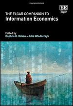The Elgar Companion to Information Economics