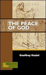 The Peace of God (Past Imperfect)