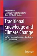 Traditional Knowledge and Climate Change: An Environmental Impact on Landscape and Communities