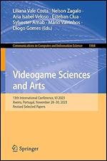 Videogame Sciences and Arts: 13th International Conference, VJ 2023, Aveiro, Portugal, November 28 30, 2023, Revised Selected Papers (Communications in Computer and Information Science)