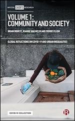 Volume 1: Community and Society (Global Reflections on COVID-19 and Urban Inequalities)