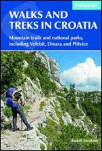 Walks and Treks in Croatia, 3rd Edition