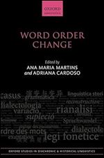 Word Order Change (Oxford Studies in Diachronic and Historical Linguistics)