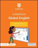 Cambridge Global English Learner's Book + Digital Access 1 Year: For Cambridge Primary English As a Second Language (Cambridge Primary Global English, 2)