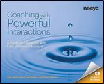 Coaching with Powerful Interactions: A Guide for Partnering with Early Childhood Teachers