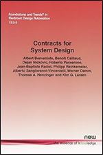 Contracts for System Design (Foundations and Trends(r) in Electronic Design Automation)