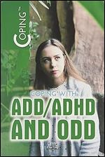 Coping With ADD/ADHD and ODD