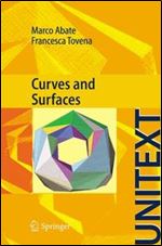 Curves and Surfaces (UNITEXT) 2012th Edition