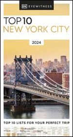 DK Eyewitness Top 10 New York City (Pocket Travel Guide), 2023 Edition
