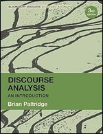 Discourse Analysis: An Introduction (Bloomsbury Discourse) Ed 3