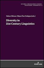 Diversity in 21st Century Linguistics (Synergy)