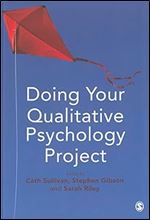 Doing Your Qualitative Psychology Project