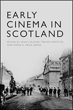 Early Cinema in Scotland