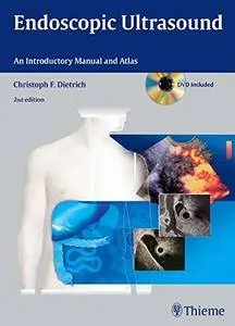 Endoscopic Ultrasound: An Introductory Manual and Atlas, 2nd edition