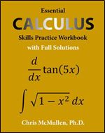 Essential Calculus Skills Practice Workbook with Full Solutions
