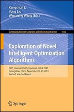 Exploration of Novel Intelligent Optimization Algorithms: 12th International Symposium, ISICA 2021, Guangzhou, China, November 20 21, 2021, Revised ... in Computer and Information Science)