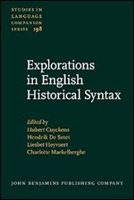 Explorations in English Historical Syntax (Studies in Language Companion Series)