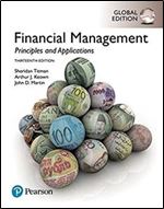 Financial Management: Principles and Applications, Global 13th Edition