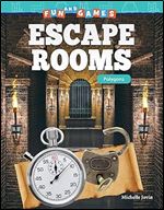 Fun and Games: Escape Rooms: Polygons (Mathematics in the Real World)