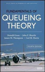 Fundamentals of Queueing Theory (4th edition)