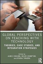 Global Perspectives on Teaching with Technology
