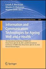 Information and Communication Technologies for Ageing Well and e-Health (Communications in Computer and Information Science)