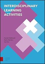 Interdisciplinary Learning Activities (Perspectives on Interdisciplinarity)