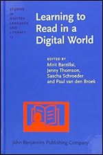 Learning to Read in a Digital World (Studies in Written Language and Literacy)