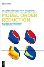 Model Order Reduction: Volume 2 Snapshot-Based Methods and Algorithms, 1st Edition