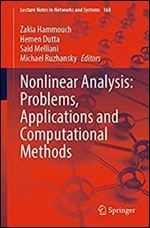 Nonlinear Analysis: Problems, Applications and Computational Methods (Lecture Notes in Networks and Systems Book 168)