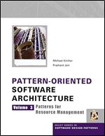 Pattern-Oriented Software Architecture Volume 3: Patterns for Resource Management