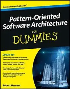 Pattern-Oriented Software Architecture For Dummies, 1st Edition