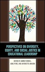 Perspectives on Diversity, Equity, and Social Justice in Educational Leadership (The National Association for Multicultural Education (NAME))