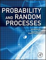 Probability and Random Processes: With Applications to Signal Processing and Communications 2nd Edition