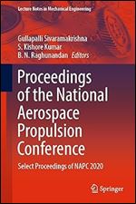 Proceedings of the National Aerospace Propulsion Conference: Select Proceedings of NAPC 2020 (Lecture Notes in Mechanical Engineering)