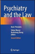 Psychiatry and the Law: Basic Principles Ed 2
