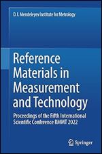Reference Materials in Measurement and Technology: Proceedings of the Fifth International Scientific Conference RMMT 2022