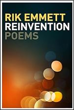 Reinvention: Poems