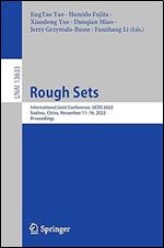 Rough Sets: International Joint Conference, IJCRS 2022, Suzhou, China, November 11 14, 2022, Proceedings (Lecture Notes in Artificial Intelligence)