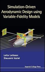 SIMULATION-DRIVEN AERODYNAMIC DESIGN USING VARIABLE-FIDELITY MODELS