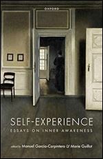 Self-Experience: Essays on Inner Awareness