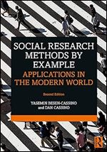 Social Research Methods by Example Ed 2