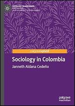 Sociology in Colombia (Sociology Transformed)