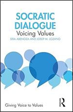 Socratic Dialogue (Giving Voice to Values)