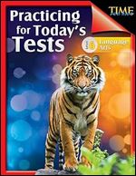 TIME For Kids: Practicing for Today's Tests Language Arts Level 6