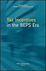 Tax Incentives in the BEPS Era