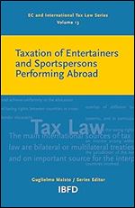 Taxation of Entertainers and Sportspersons Performing Abroad