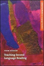 Teaching Second Language Reading (Oxford Handbooks for Language Teachers Series)