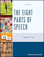 The Eight Parts of Speech: Teacher's Text (Simply English)