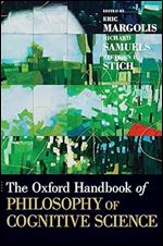 The Oxford Handbook of Philosophy of Cognitive Science (Oxford Handbooks)